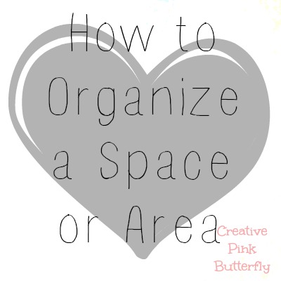 How to Organize a Space or Area