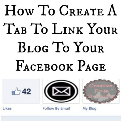 How To Create A Tab To Link Your Blog To Your Facebook Page