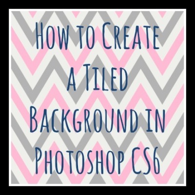 How To Create A Tiled Background In Photoshop CS6